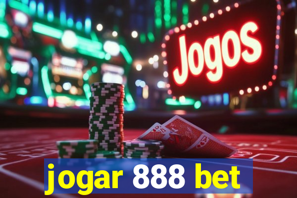 jogar 888 bet