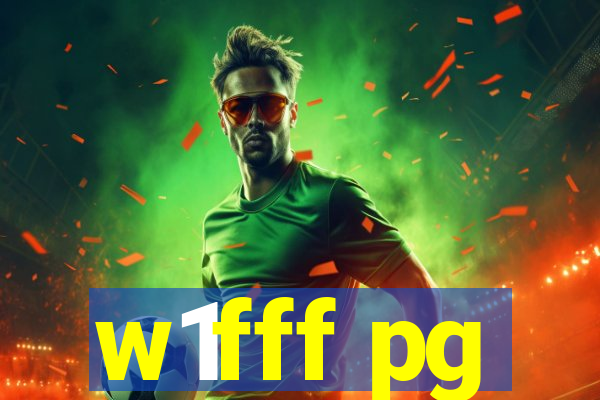 w1fff pg