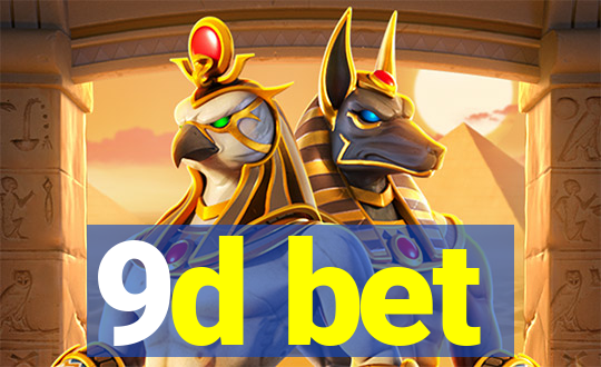 9d bet