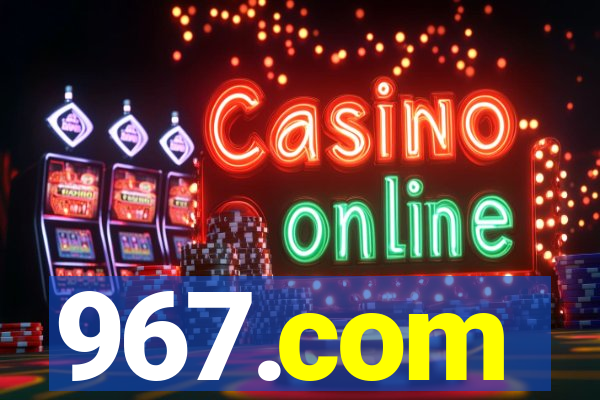 967.com
