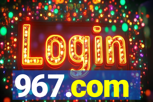 967.com