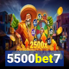 5500bet7