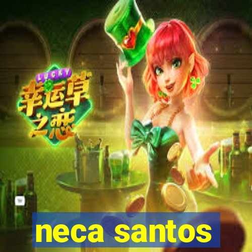neca santos