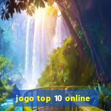 jogo top 10 online