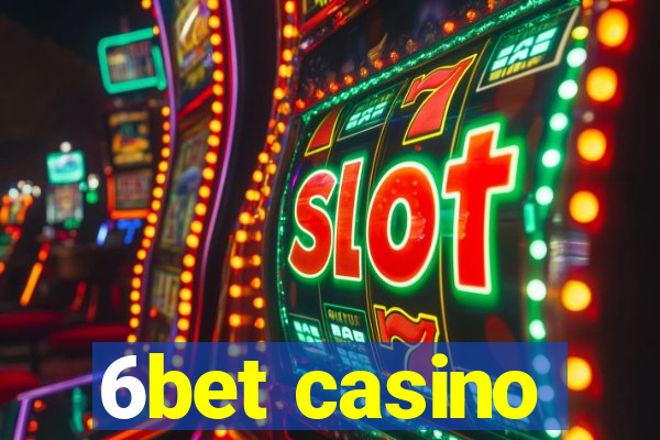6bet casino