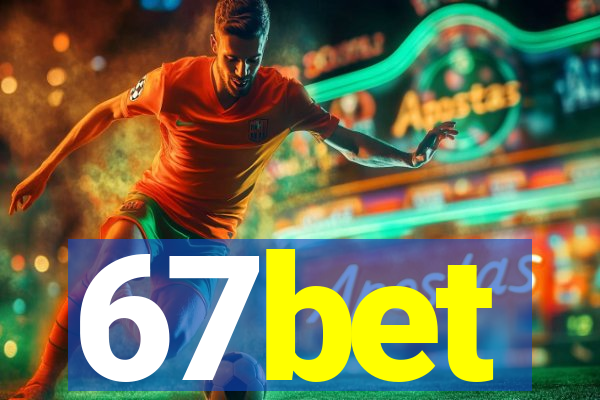 67bet