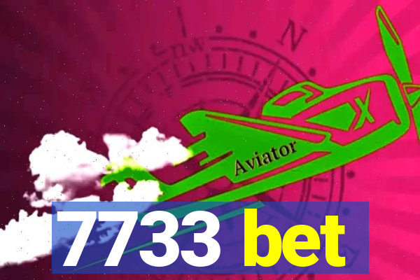 7733 bet