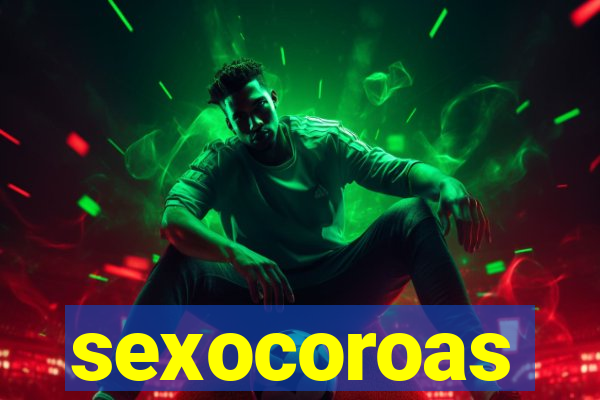 sexocoroas