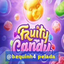 @bequinh4 pelada