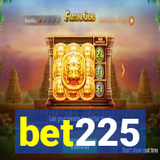 bet225