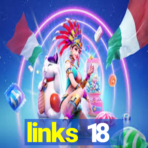 links 18