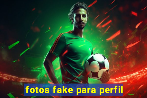 fotos fake para perfil