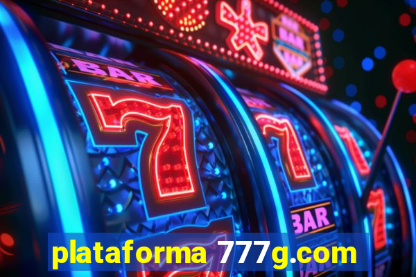 plataforma 777g.com
