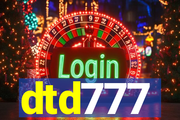 dtd777