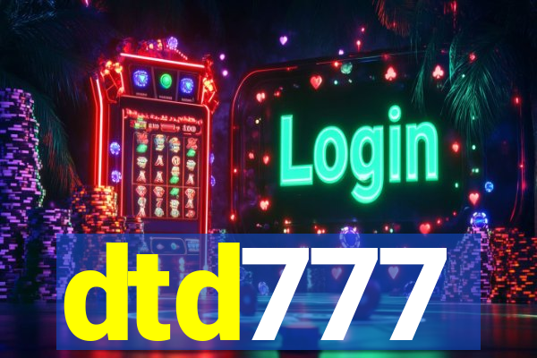 dtd777