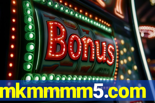 mkmmmm5.com