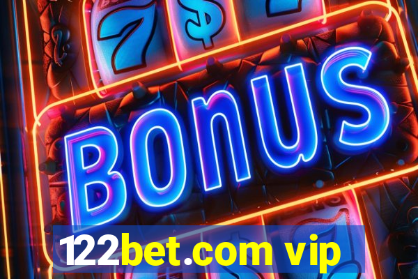 122bet.com vip