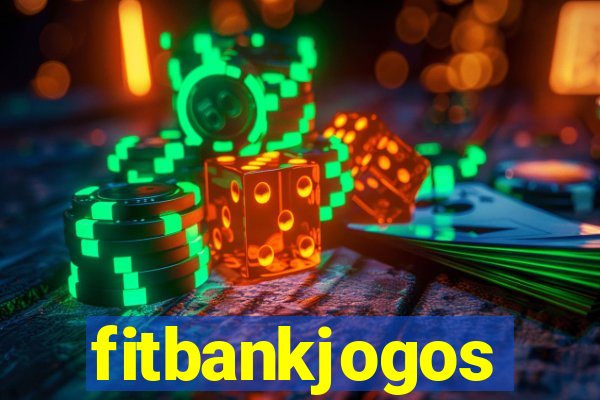 fitbankjogos