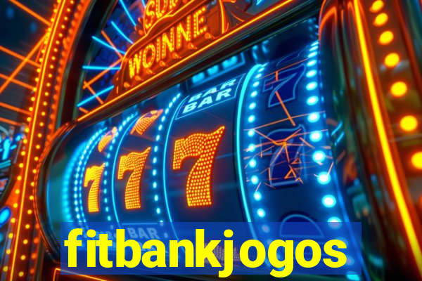 fitbankjogos