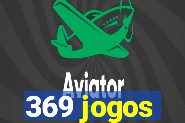 369 jogos
