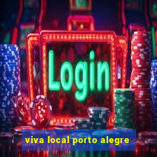 viva local porto alegre