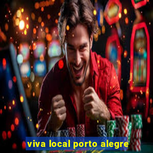 viva local porto alegre