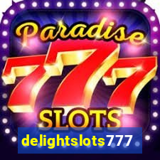 delightslots777