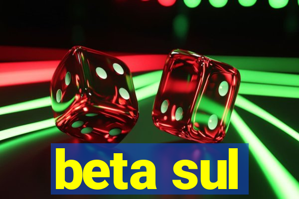 beta sul