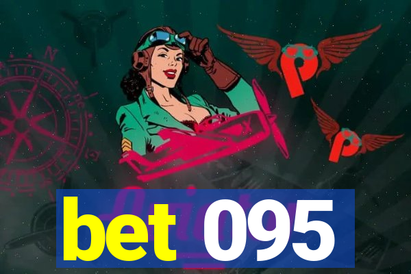 bet 095