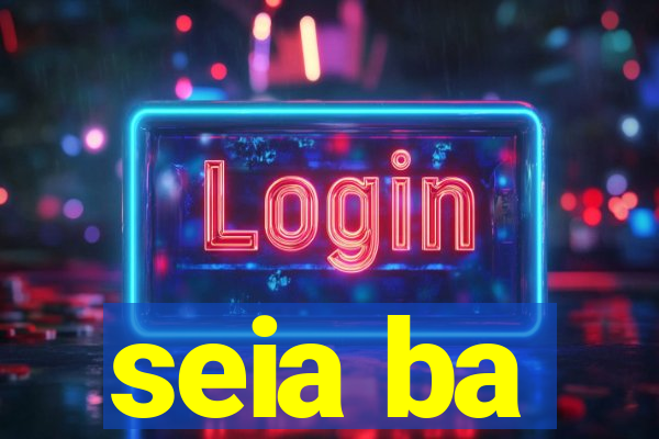 seia ba