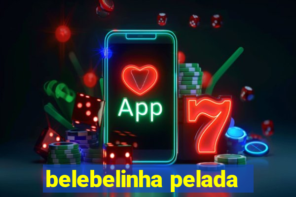 belebelinha pelada