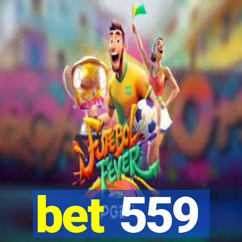 bet 559