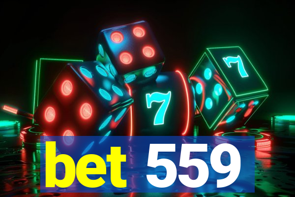 bet 559