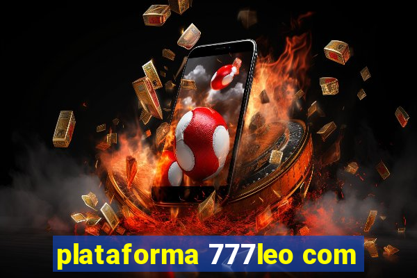 plataforma 777leo com