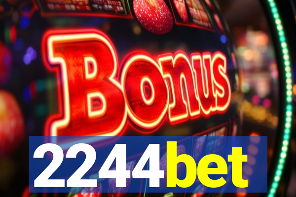 2244bet