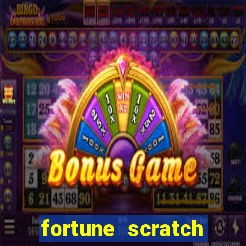 fortune scratch life paga