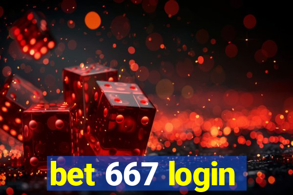 bet 667 login