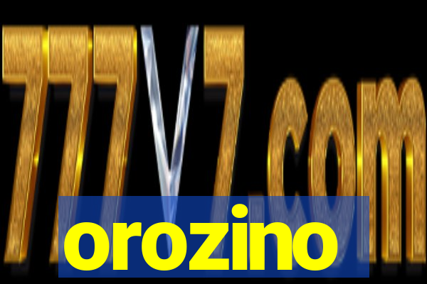 orozino