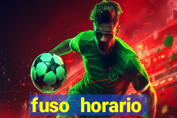 fuso horario barcelona x brasil