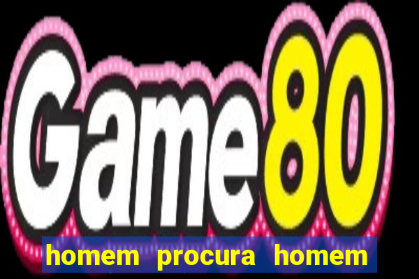 homem procura homem em sp