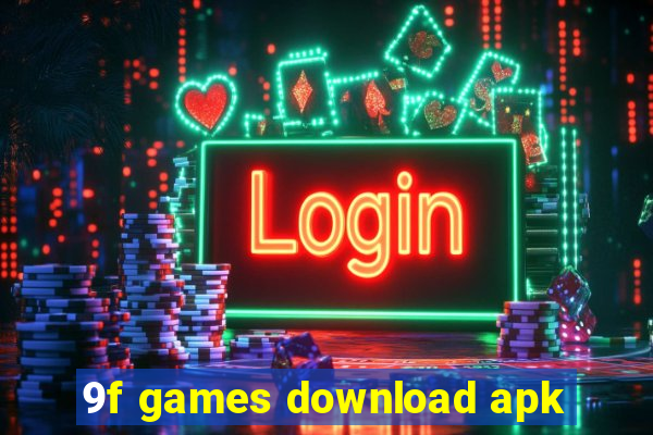 9f games download apk