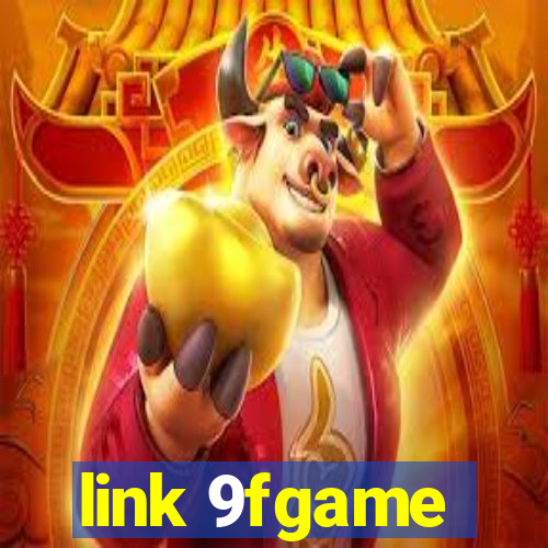 link 9fgame