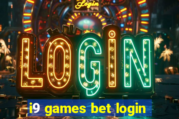 i9 games bet login