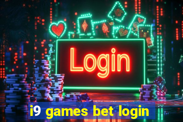 i9 games bet login