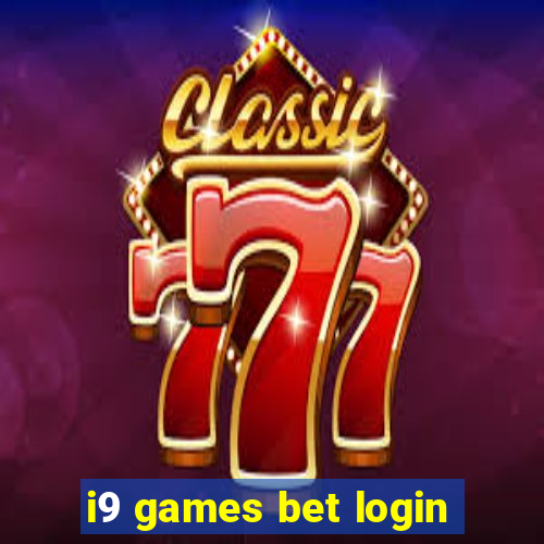 i9 games bet login