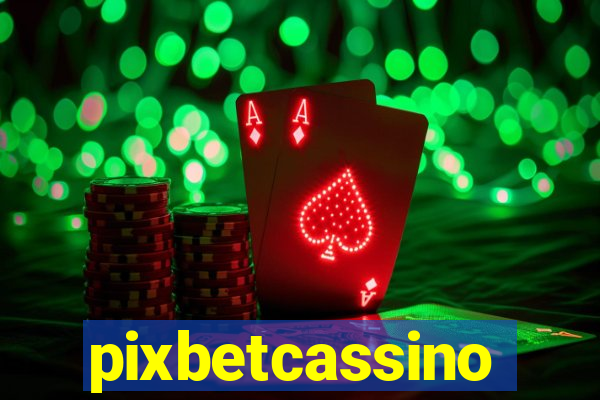 pixbetcassino