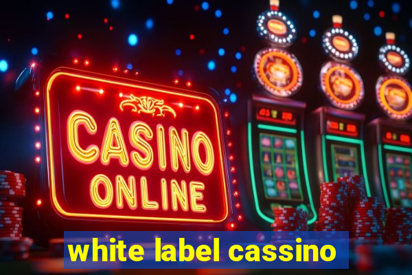 white label cassino