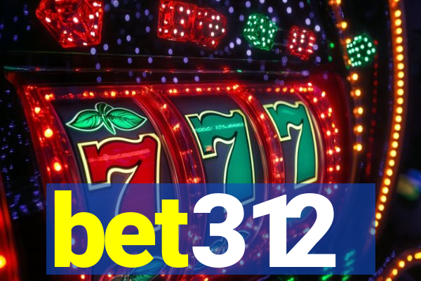 bet312