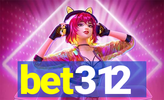 bet312