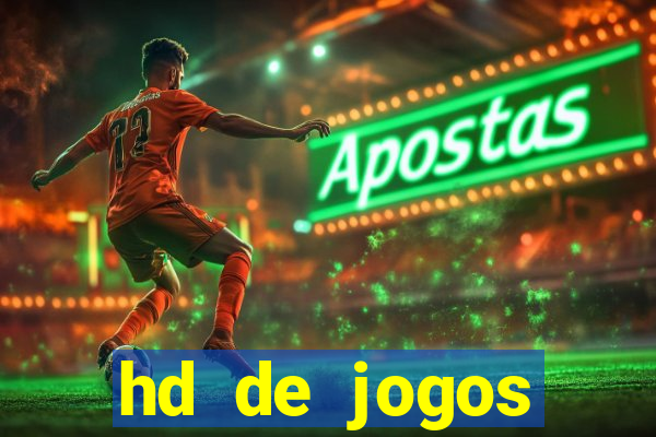 hd de jogos aliexpress - download